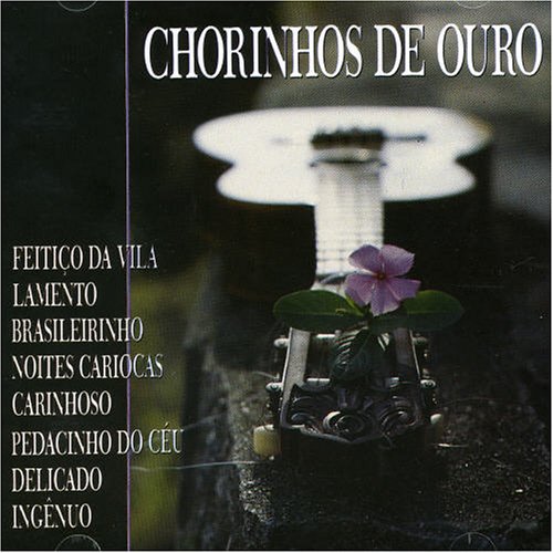 7891397000741 - CD CHOURINHOS DE OURO VOL.1