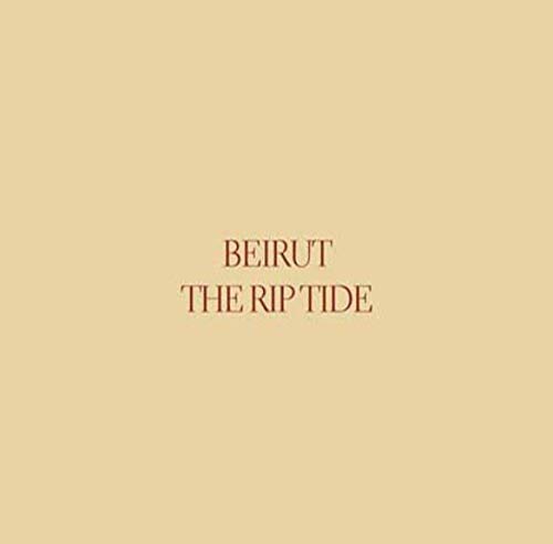 7891430235420 - CD - BEIRUT: THE RIP TIDE