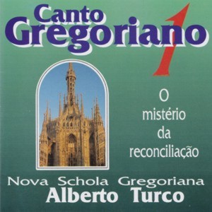 7891443064796 - CD CANTO GREGORIANO NOVA SCHOLA GREGORIANA E ALBERTO TURCO EDITORA PAULINAS