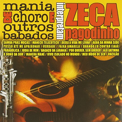 7891916214024 - CD ZECA PAGODINHO - MANIA DE CHORO
