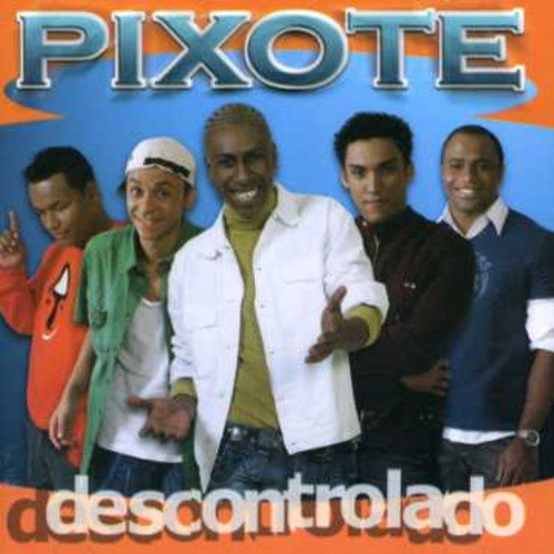 7891916215632 - CD PIXOTE - DESCONTROLADO