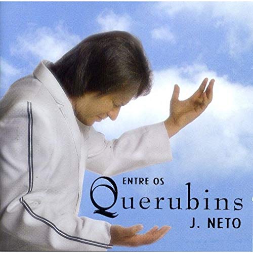7893248552003 - CD J.NETO - ENTRE OS QUERUBINS