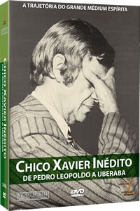 7895233122406 - DVD - CHICO XAVIER INÉDITO: DE PEDRO LEOPOLDO A UBERABA - DUPLO