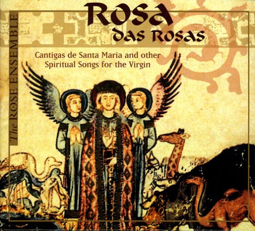 0789577512122 - ROSA DAS ROSAS: CANTIGAS DE SANTA MARIA AND OTHER SPIRITUAL SONGS FOR THE VIRGIN