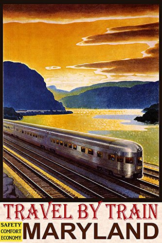 7896006420439 - TRAVEL BY TRAIN MARYLAND SAFETY COMFORT ECONOMY NORTH AMERICA TOURISM 20 X 30 VINTAGE POSTER REPRO MATTE PAPER WE HAVE OTHER SIZES