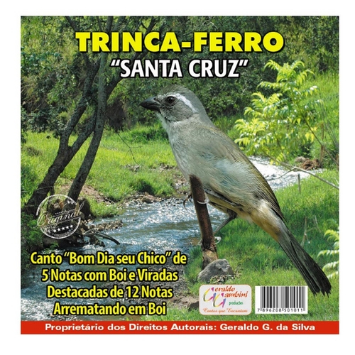 7896208501011 - CD TRINCA-FERRO (PIXARRO) SANTA CRUZ