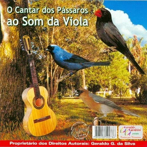 7896208505781 - O CANTAR DOS PASSAROS AO SOM DA VIOLA - CD