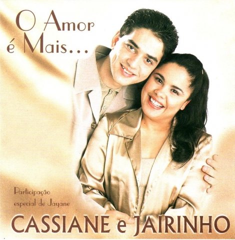 7897063696706 - CD CASSIANE E JAIRINHO -O AMOR E MAIS