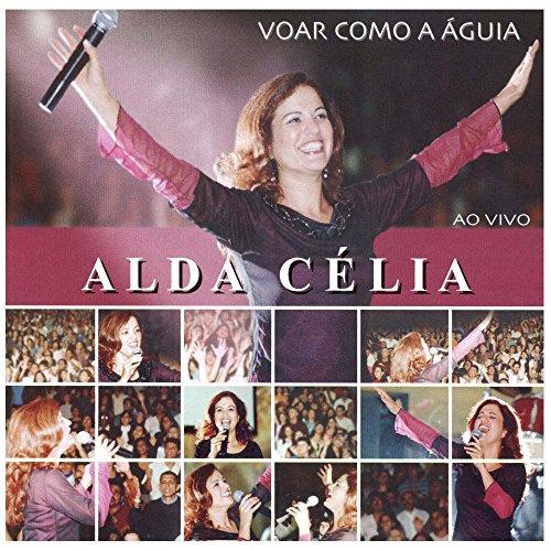 7897063697239 - CD ALDA CELIA - VOAR COMO A AGUIA