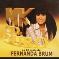 7897063699134 - CD FERNANDA BRUM - AS 10 MAIS