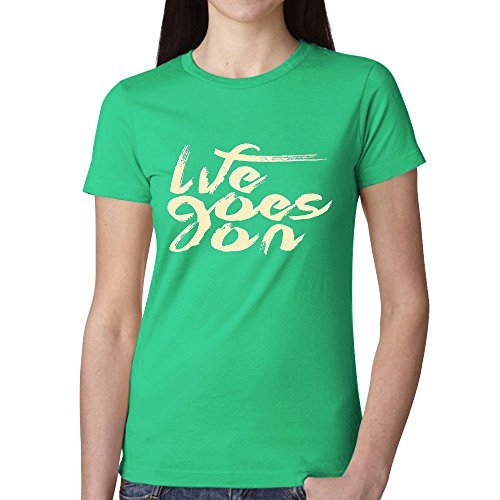 7897964444192 - BRAVEFILLER PRINTED LIFE QUOTES WOMENS T SHIRT GREEN