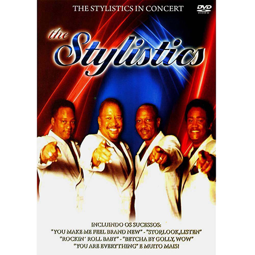 7898024207689 - DVD THE STYLISTICS: THE STYLISTICS IN CONCERT
