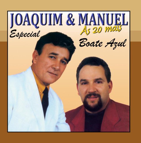 7898104660984 - CD JOAQUIM & MANUEL - ESPECIAL BOATE AZUL - AS 20 MAIS