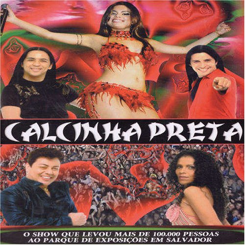 7898107402000 - DVD - CALCINHA PRETA - AO VIVO EM SALVADOR