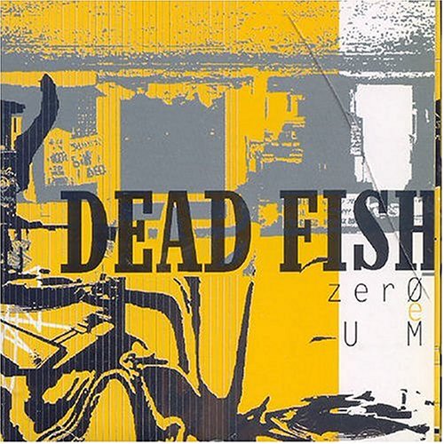 7898324300905 - CD DEAD FISH - ZERO UM