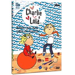 7898437019459 - DVD CHARLIE E LOLA: MINHA CASA MAIS LINDA DO PLANETA