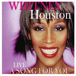 7898472321937 - CD WHITNEY HOUSTON - LIVE A SONG FOR YOU - SONY DADC BRASIL IND COM E DIST VIDEO