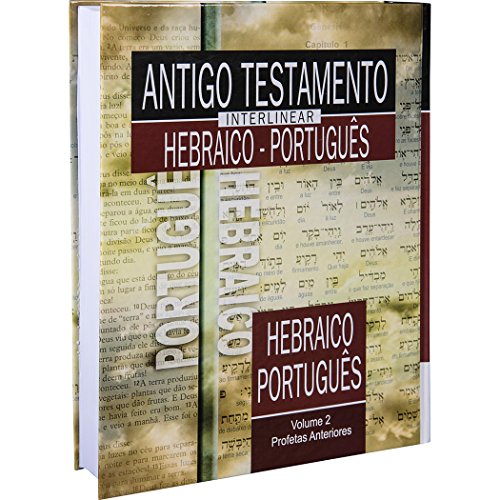 7898521813338 - ANTIGO TESTAMENTO - INTERLINEAR HEBRAICO-PORTUGUES - VOL. II