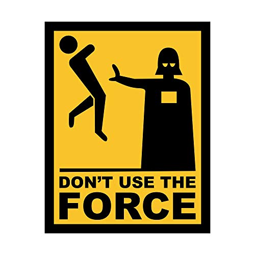 7898616650022 - PLACA DECORATIVA: DONT USE THE FORCE