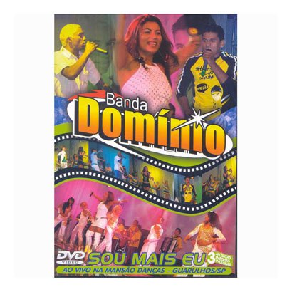 7898903563066 - DVD BANDA DOMINIO - SOU MAIS EU