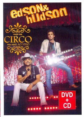 7899340772431 - FACO UM CIRCO PRA VOCE - AO VIVO (DVD+CD) - EDSON & HUDSON