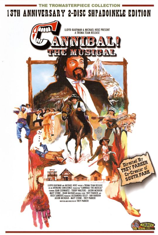 0790357935598 - CANNIBAL! THE MUSICAL: 13TH ANNIVERSARY EDITION