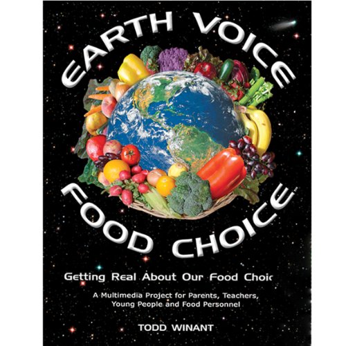 0790777019434 - EARTH VOICE FOOD CHOICE: HEALTH, ENVIRONMENT, ECONOMY AND HUMAN SURVIVAL (DVD)