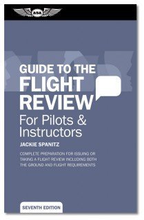 0792745040792 - ASA GUIDE TO THE FLIGHT REVIEW