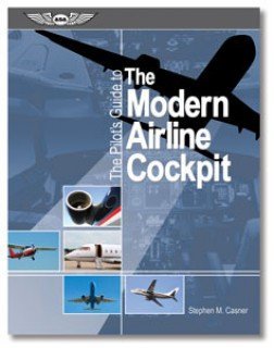 0792745059541 - ASA THE PILOT'S GUIDE TO THE MODERN AIRLINE COCKPIT