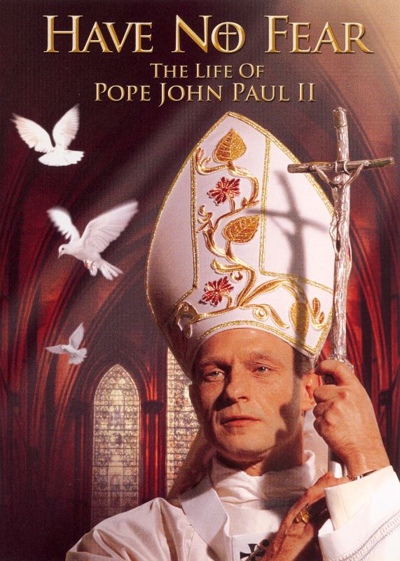 0796019788397 - HAVE NO FEAR: THE LIFE OF POPE JOHN PAUL II