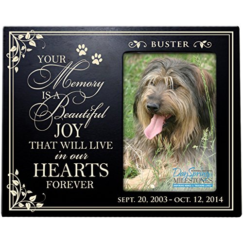 0803422671038 - PERSONALIZED PET MEMORIAL GIFT, SYMPATHY PHOTO FRAME, YOUR MEMORY IS A BEAUTIFUL JOY THAT WILL LIVE IN OUR HEARTS FOREVER, CUSTOM FRAME BY DAYSPRING MILESTONES USA MADE HOLDS 4X6 PHOTO