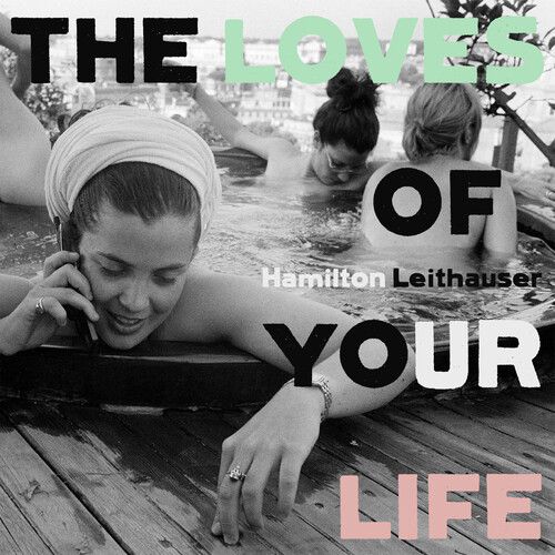 0810599023164 - THE LOVES OF YOUR LIFE - VINYL