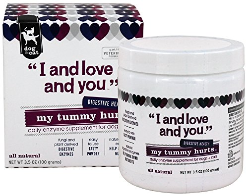 0818336010453 - I AND LOVE AND YOU, DOG AND CAT SUPPLEMENTS, MY TUMMY HURTS
