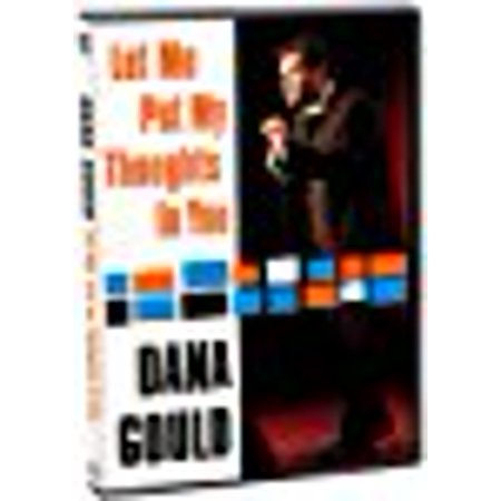 0826663111651 - DANA GOULD LET ME PUT MY THOUGHTS IN YOU WIDESCREEN