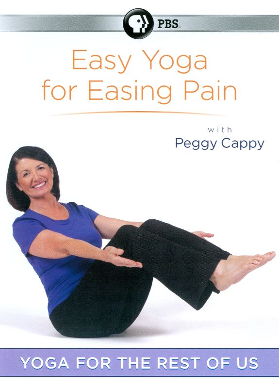 0841887016179 - PEGGY CAPPY: YOGA FOR THE REST OF US - EASY YOGA FOR EASING PAIN