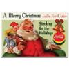 0844296084258 - COKE SANTA MERRY CHRISTMAS WITH ELVES - 16 X 24 INCHES