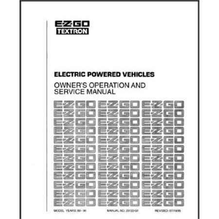 0848134000127 - EZGO 25122G1 1989-1998 SERVICE MANUAL FOR ELECTRIC GOLF CARS, TRUCKS, & PERSONAL VEHICLES