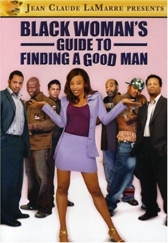 0085365635128 - BLACK WOMAN'S GUIDE TO FINDING A GOOD MAN