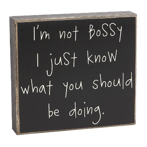 0879972000598 - COLLINS I'M NOT BOSSY BOX SIGN