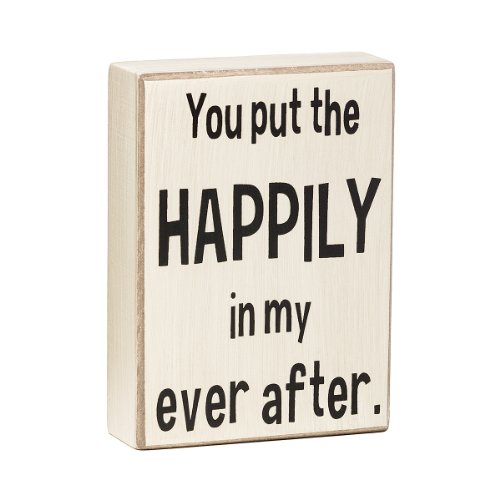 0879972003599 - COLLINS YOU PUT THE HAPPILY DECORATIVE BOX SIGN FOR FREESTANDING/WALL DISPLAY, 4 BY 1.5 BY 5.5-INCH