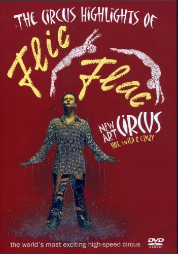 0880831047029 - THE CIRCUS HIGHLIGHTS OF FLIC FLAC