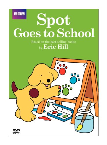0883929172627 - SPOT: SPOT GOES TO SCHOOL (DVD)