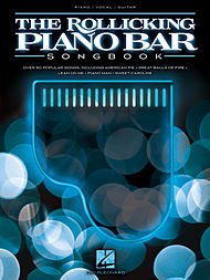 0884088243647 - HAL LEONARD THE ROLLICKING PIANO BAR SONGBOOK ARRANGED FOR PIANO, VOCAL, AND GUITAR (P/V/G)