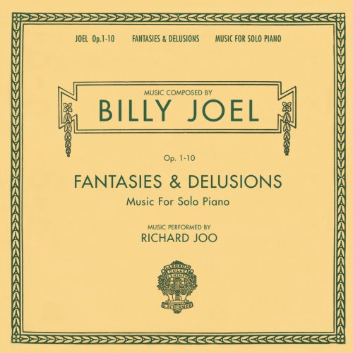 0886972388229 - BILLY JOEL OPUS 1-10 FANTASIES & DELUSIONS MUSIC FOR SOLO PIANO