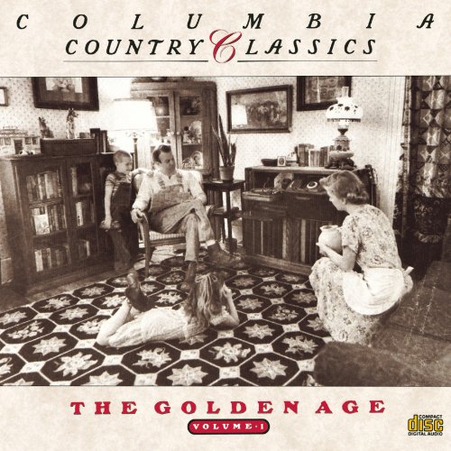 0886972436425 - COLUMBIA COUNTRY CLASSICS VOLUME 1: THE GOLDEN AGE