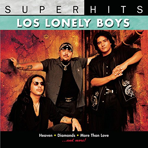 0886976549022 - LOS LONELY BOYS: SUPER HITS