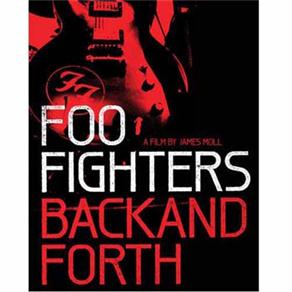 0886978857491 - DVD - FOO FIGHTERS: BACK AND FORTH - IMPORTADO