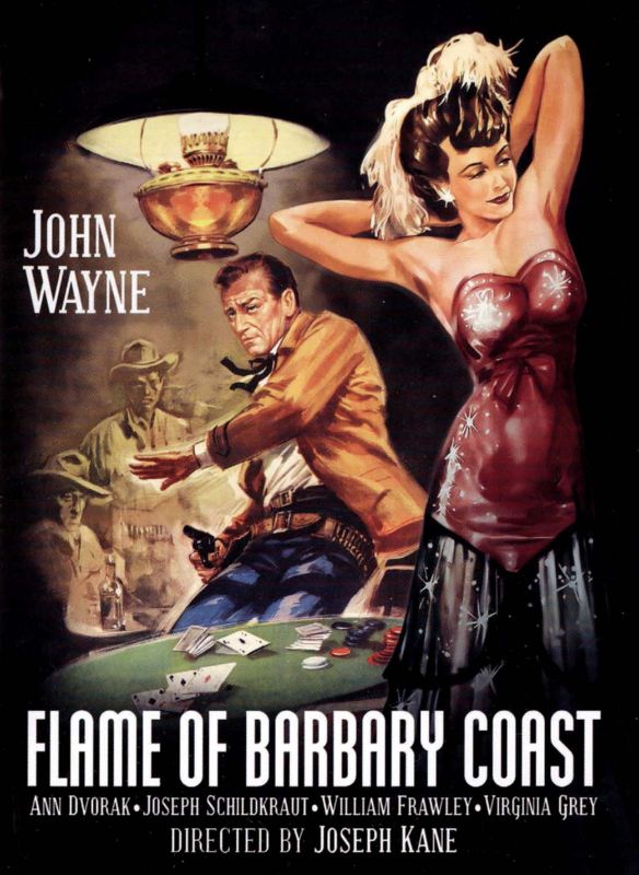 0887090066303 - FLAME OF BARBARY COAST (BLACK & WHITE) (DVD)