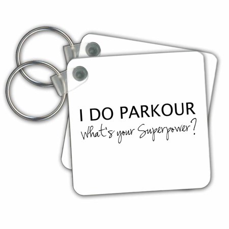 0888414731891 - 3DROSE I DO PARKOUR WHAT'S YOUR SUPERPOWER FOR FREE RUNNING RUNNER FANS KEY CHAINS, SET OF 2 (KC_194466_1)
