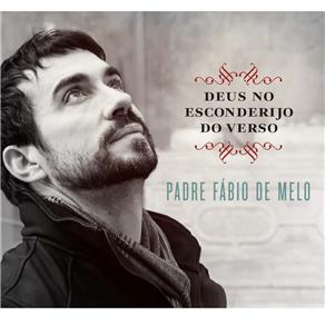 0888750027726 - CD - PADRE FÁBIO DE MELO: DEUS NO ESCONDERIJO DO VERSO